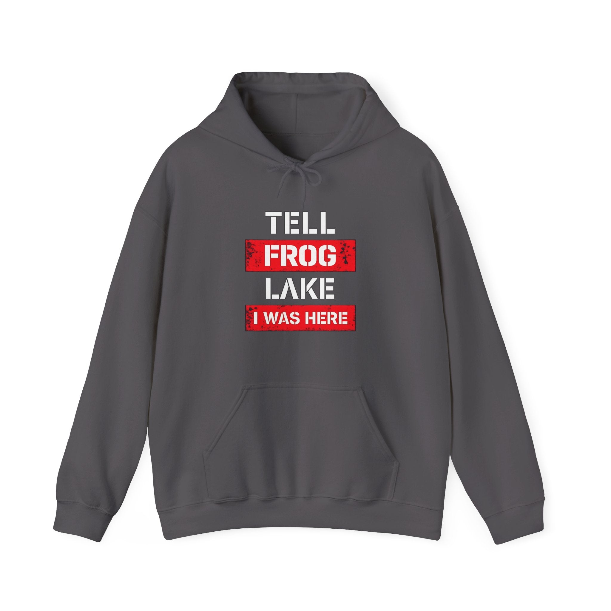 "Tell Frog Lake I Was Here" Graphic Pullover