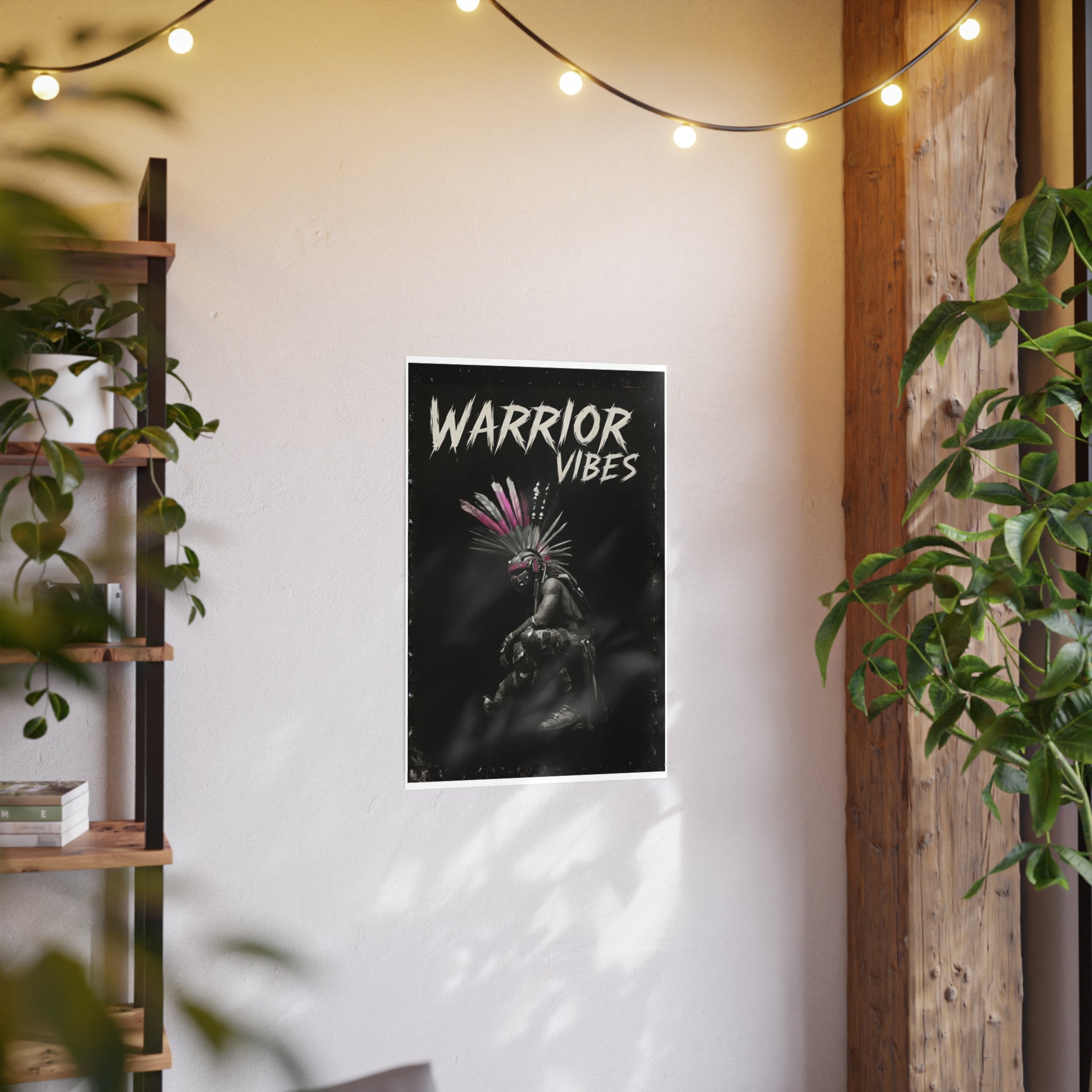 Warrior Vibes Photo Art Poster — Tribal Warrior Wall Art