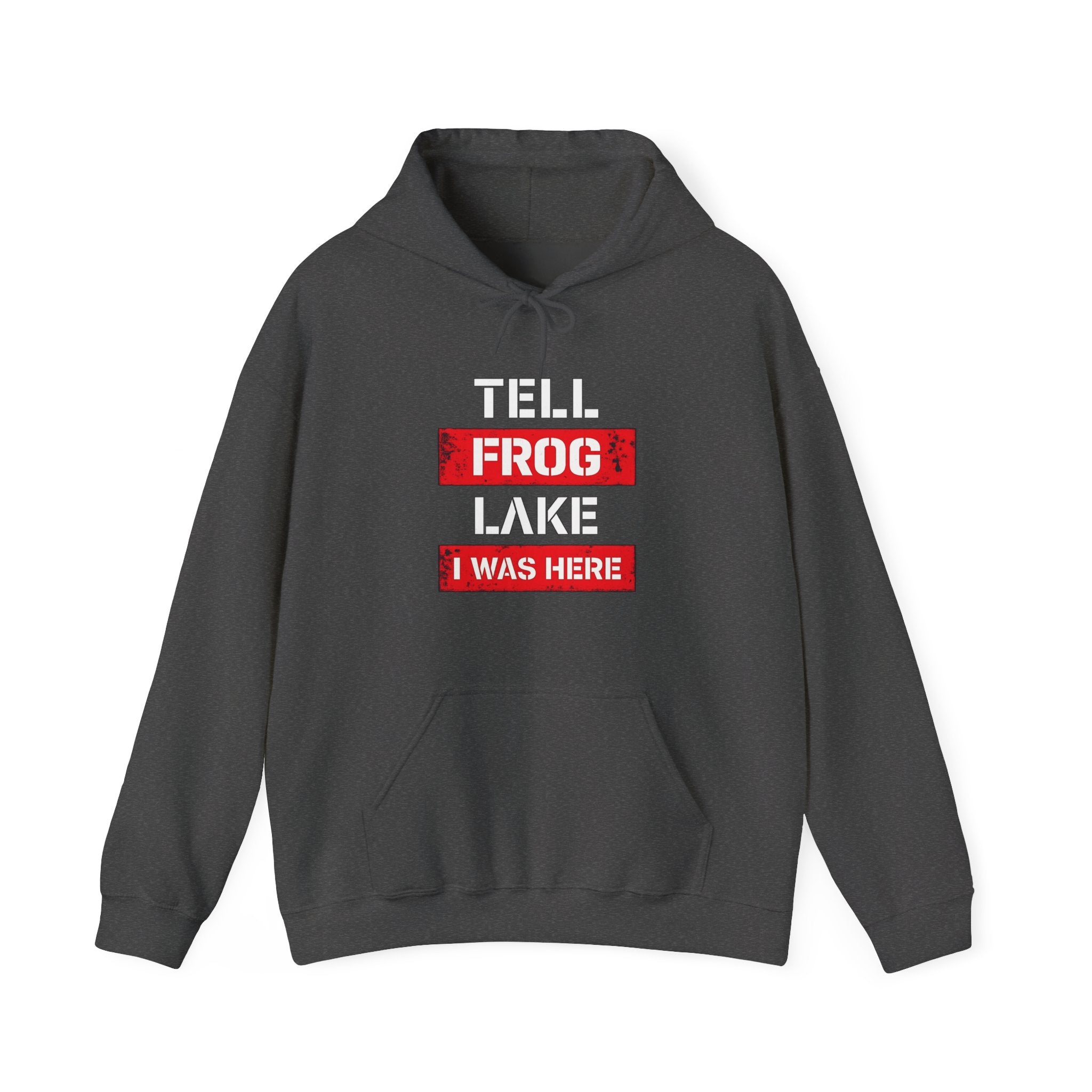 "Tell Frog Lake I Was Here" Graphic Pullover