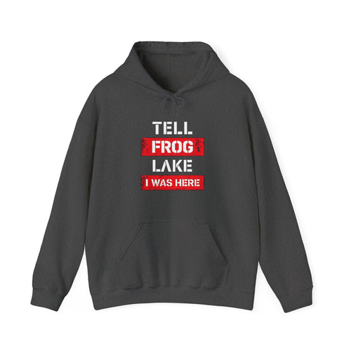 "Tell Frog Lake I Was Here" Graphic Pullover